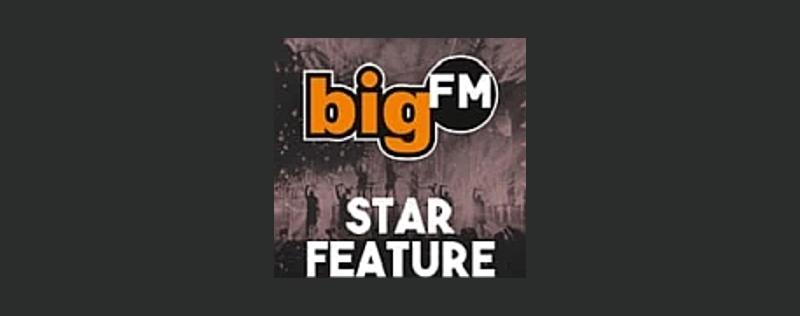 bigFM Star Feature