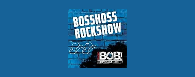 RADIO BOB! BossHoss Rockshow