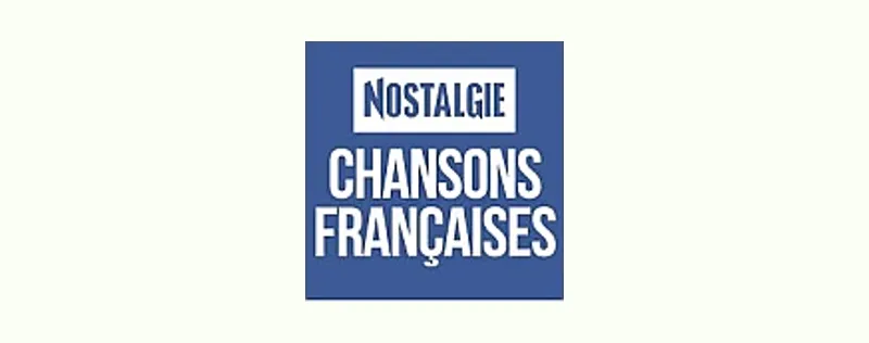 Nostalgie CHANSONS FRANCAISES