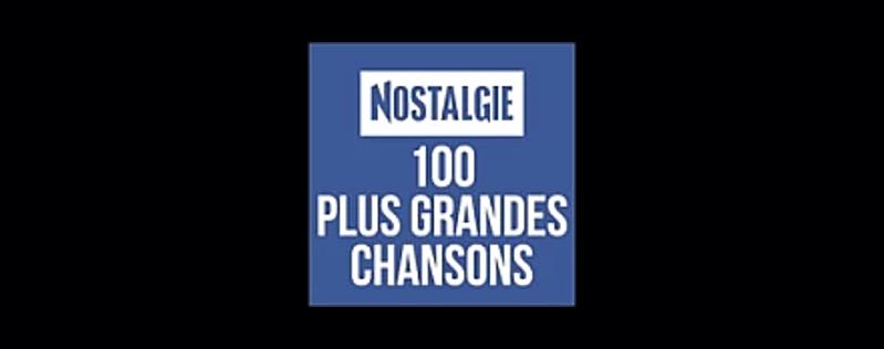 Nostalgie 100 Plus Grandes Chansons