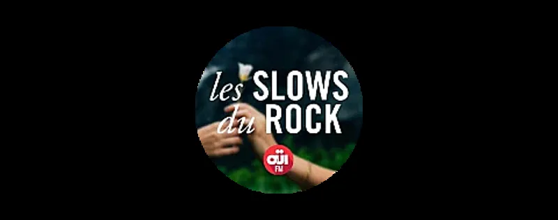 Oui Fm Les Slows du Rock