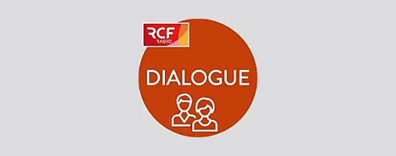 Dialogue RCF