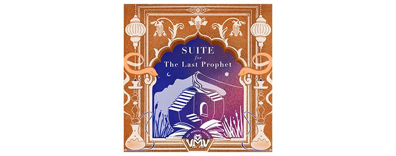 Suite for the Last Prophet via Modesta Valenti