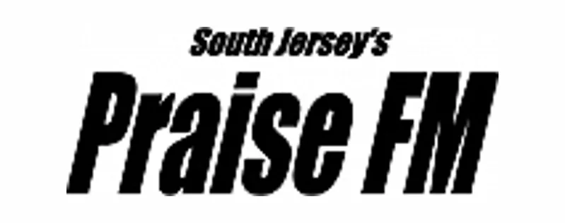 South Jerseys Praise FM