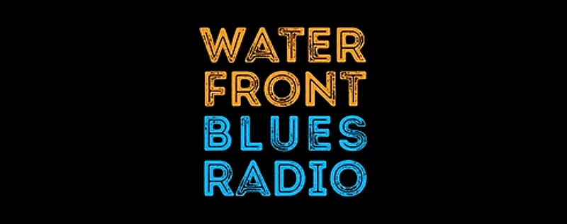 Waterfront Blues Radio