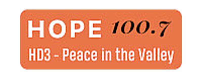 Peace In The Valley - Hope 100.7 HD3