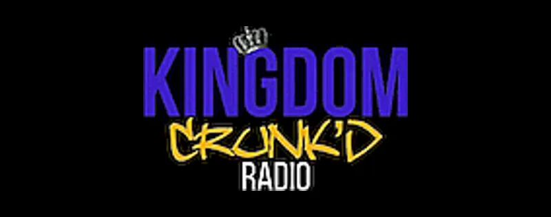 Kingdom Crunk'd Radio